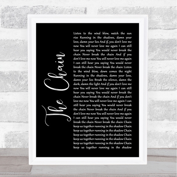 Fleetwood Mac The Chain Black Script Song Lyric Print