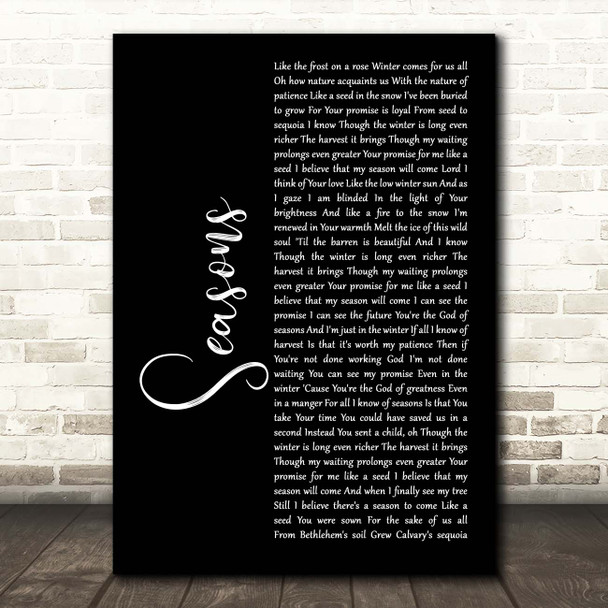 Hillsong Worship Seasons Black Script Song Lyric Print