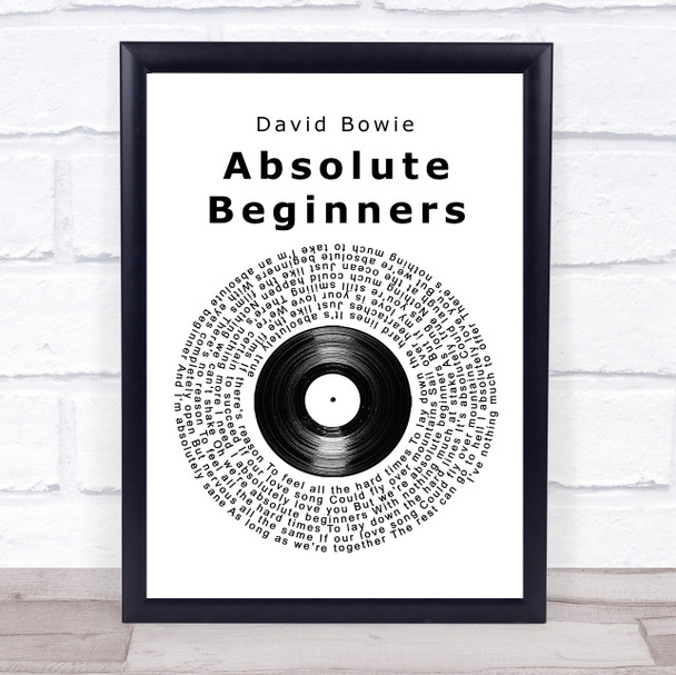 David Bowie Absolute Beginners Vinyl Record Song Lyric Quote Print
