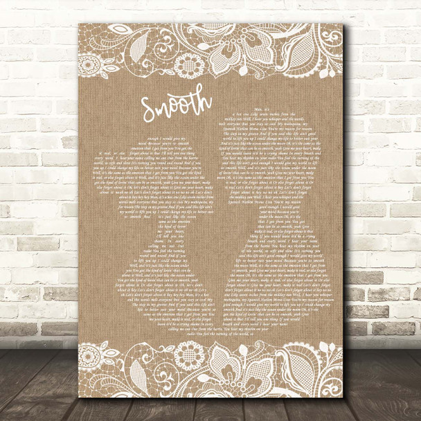 Santana Smooth Burlap & Lace Song Lyric Print