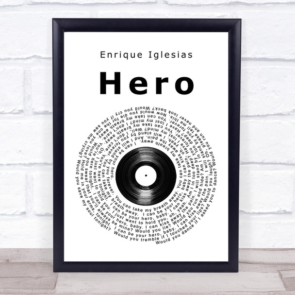 Enrique Iglesias Hero Vinyl Record Song Lyric Quote Print