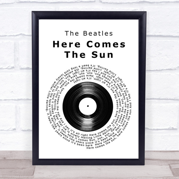 The Beatles Here Comes The Sun Vinyl Record Song Lyric Quote Print