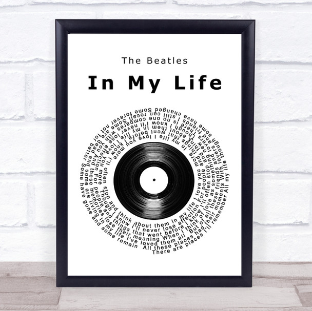 The Beatles In My Life Vinyl Record Song Lyric Quote Print