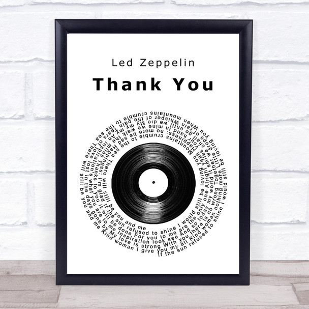 Led Zeppelin Thank You Vinyl Record Song Lyric Quote Print