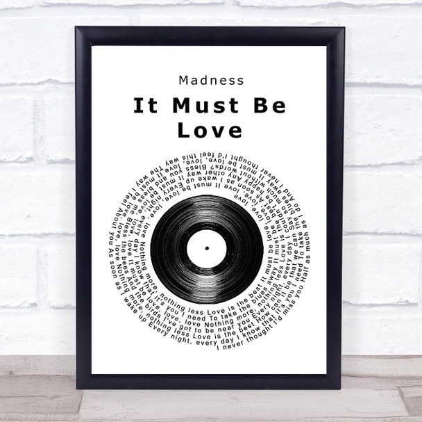 Madness It Must Be Love Vinyl Record Song Lyric Quote Print