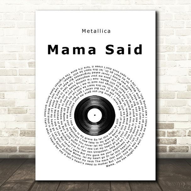 Metallica Mama Said Vinyl Record Song Lyric Quote Print