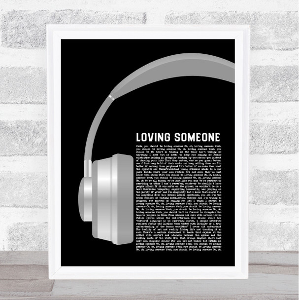 The 1975 Loving Someone Grey Headphones Song Lyric Print
