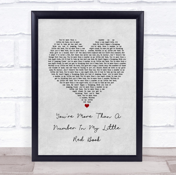 The Drifters You're More Than A Number In My Little Red Book Grey Heart Song Lyric Print