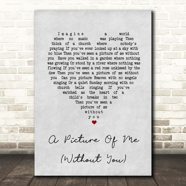 George Jones A Picture Of Me (Without You) Grey Heart Song Lyric Print