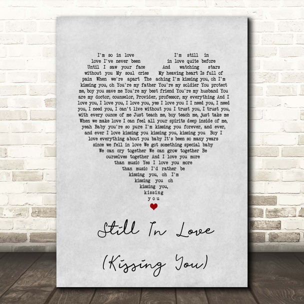 Beyonce Still In Love (Kissing You) Grey Heart Song Lyric Print
