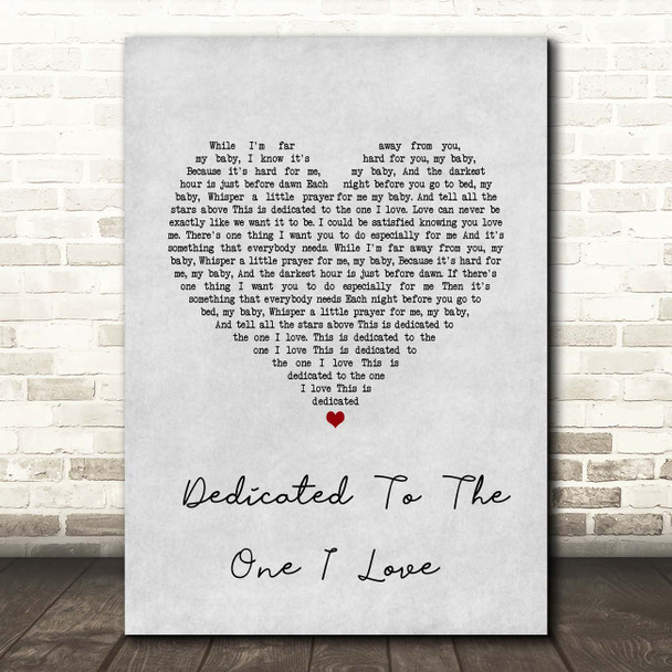 The Mamas And The Papas Dedicated To The One I Love Grey Heart Song Lyric Print