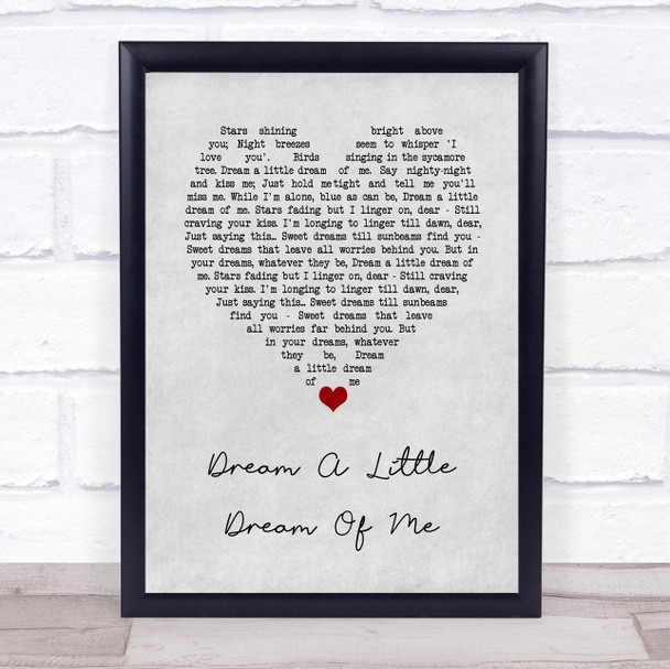 The Mamas And The Papas Dream A Little Dream Of Me Grey Heart Song Lyric Print