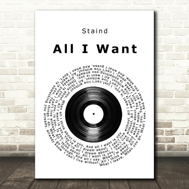 Staind All I Want Vinyl Record Song Lyric Quote Print