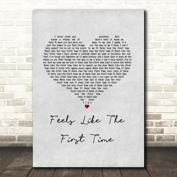 Foreigner Feels Like The First Time Grey Heart Song Lyric Print