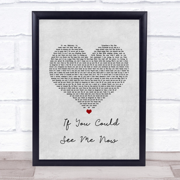 The Script If You Could See Me Now Grey Heart Song Lyric Print