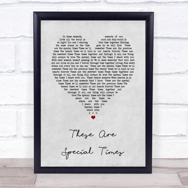 Celine Dion These Are Special Times Grey Heart Song Lyric Print