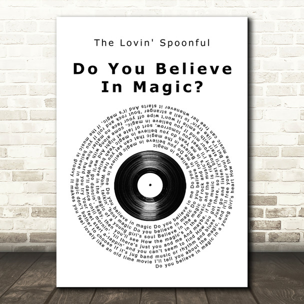 The Lovin' Spoonful Do You Believe In Magic Vinyl Record Song Lyric Quote Print