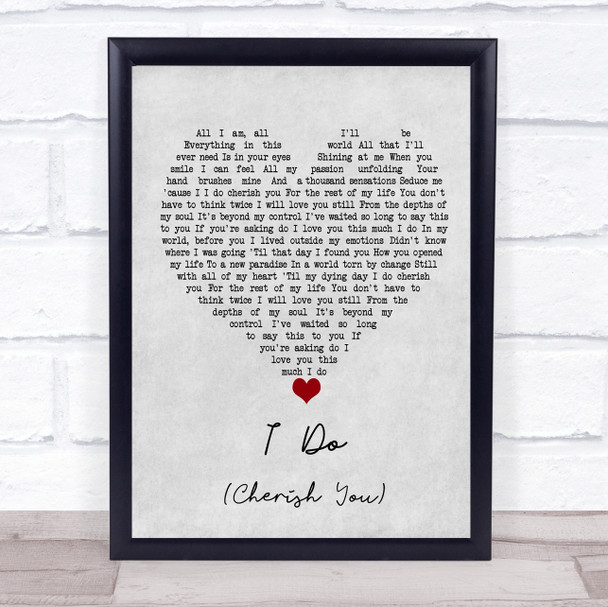 98 Degrees I Do (Cherish You) Grey Heart Song Lyric Print