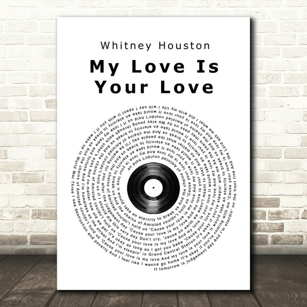 Whitney Houston My Love Is Your Love Vinyl Record Song Lyric Quote Print