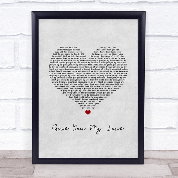 Take That Give You My Love Grey Heart Song Lyric Print