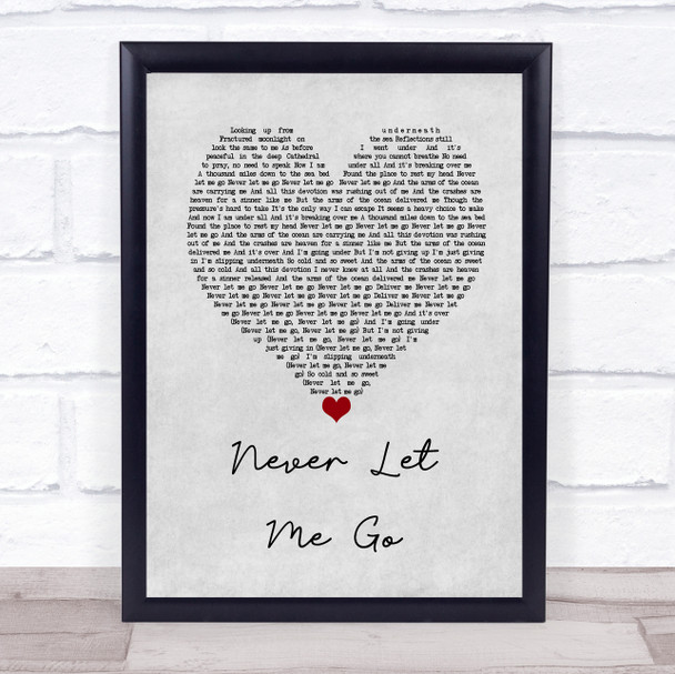 Florence + The Machine Never Let Me Go Grey Heart Song Lyric Print