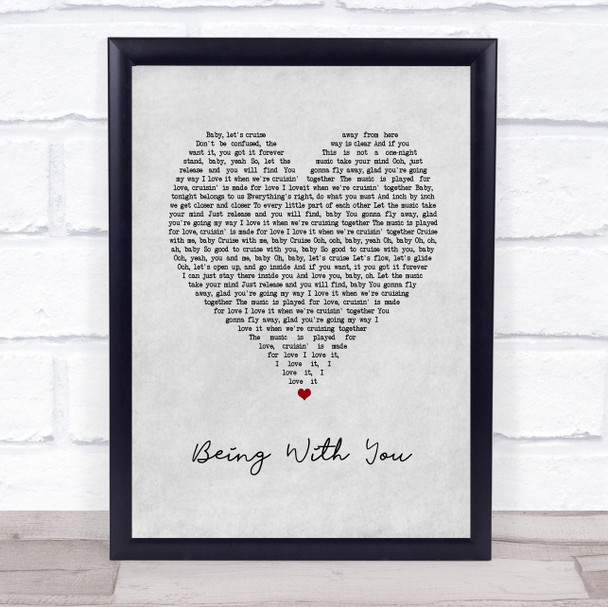 Smokey Robinson Being With You Grey Heart Song Lyric Print
