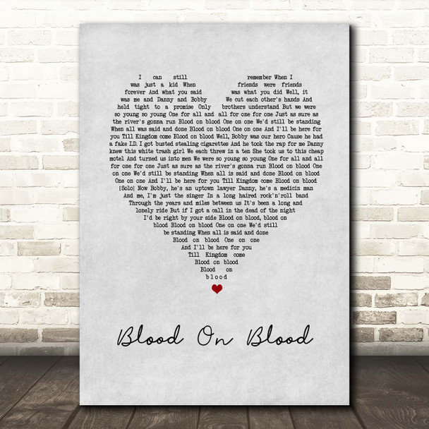 Bon Jovi Blood On Blood Grey Heart Song Lyric Print