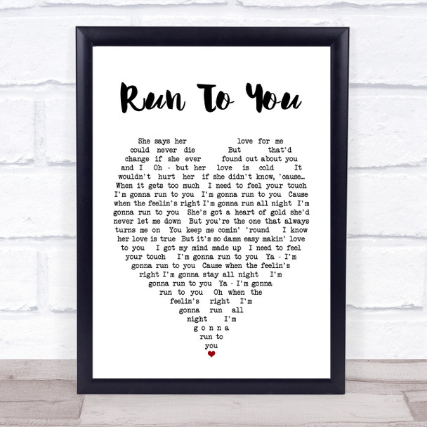 Run To You Bryan Adams Heart Quote Song Lyric Print