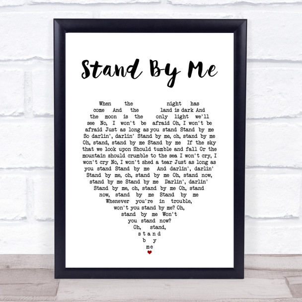 Stand By Me Ben E King Heart Quote Song Lyric Print