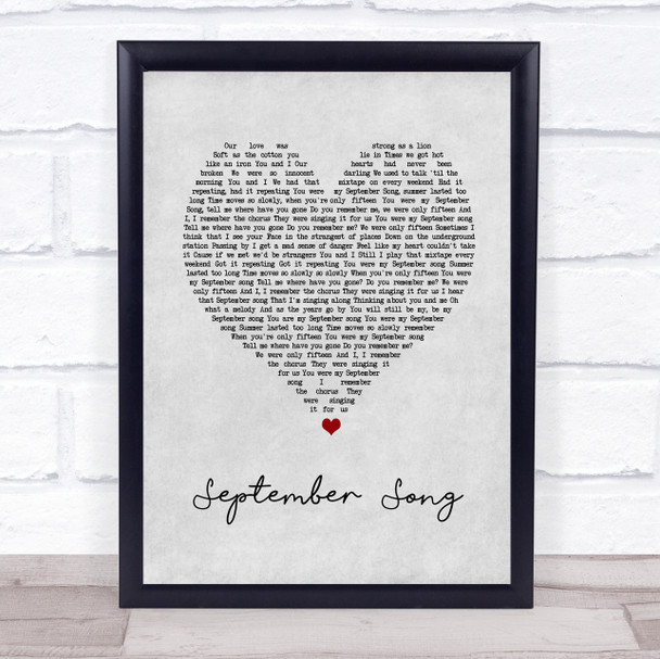 JP Cooper September Song Grey Heart Song Lyric Print