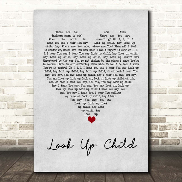 Lauren Daigle Look Up Child Grey Heart Song Lyric Print