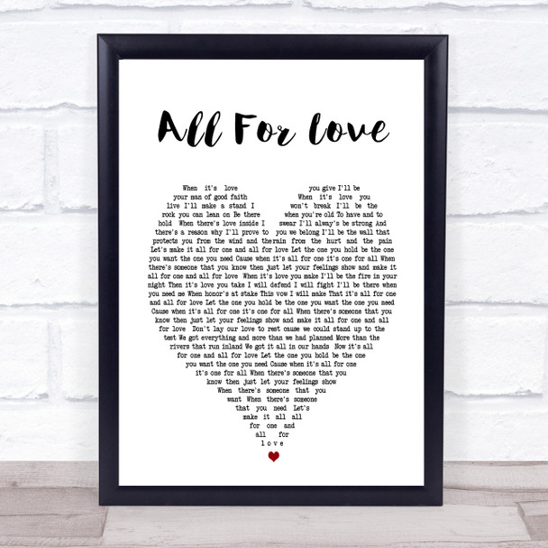 All For Love Rod Stewart Heart Song Lyric Quote Print