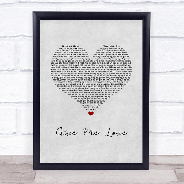 Ed Sheeran Give Me Love Grey Heart Song Lyric Print