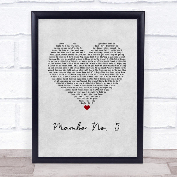 Lou Bega Mambo No. 5 Grey Heart Song Lyric Print