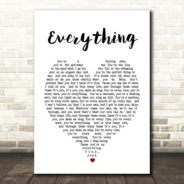 Everything Michael Buble Heart Song Lyric Quote Print