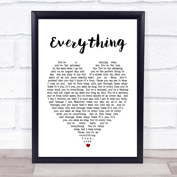 Everything Michael Buble Heart Song Lyric Quote Print