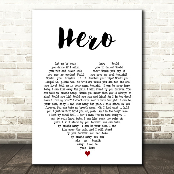 Hero Enrique Iglesias Heart Song Lyric Quote Print