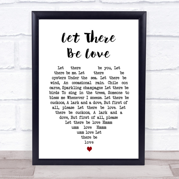 Let There Be Love Nat King Cole Heart Song Lyric Quote Print