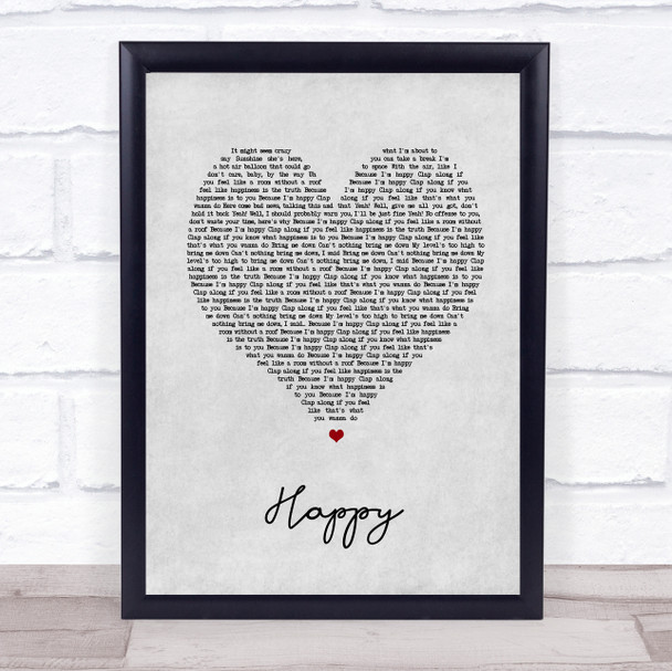 Pharrell Williams Happy Grey Heart Song Lyric Print