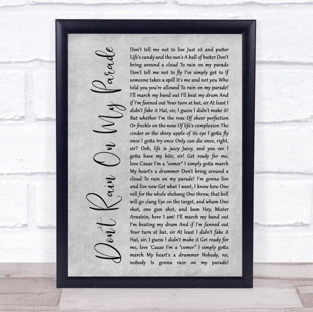 Barbra Streisand Don't Rain On My Parade Grey Rustic Script Song Lyric Print