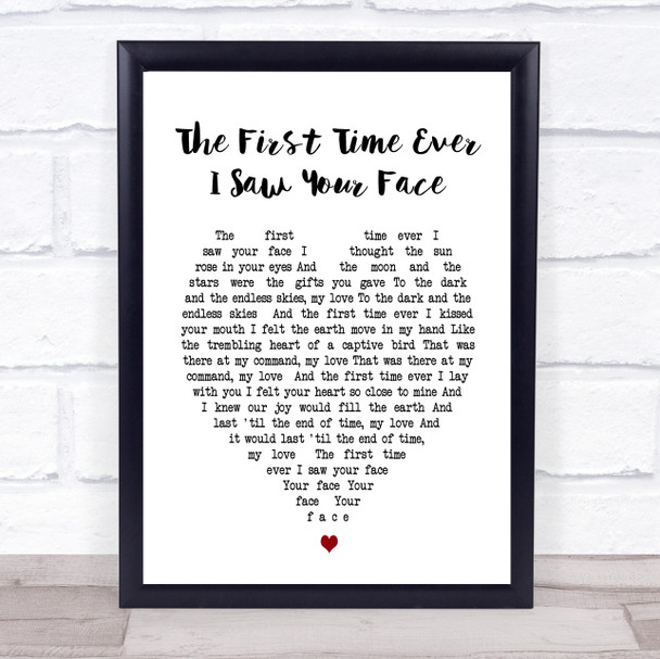 The First Time Ever I Saw Your Face Roberta Flack Heart Song Lyric Quote Print