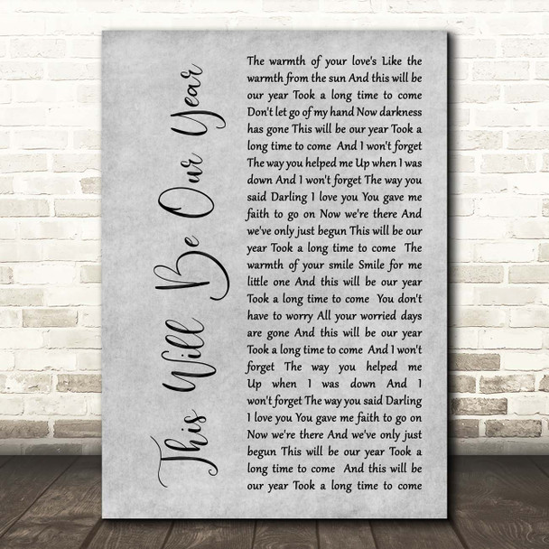 The Zombies This Will Be Our Year Grey Rustic Script Song Lyric Print