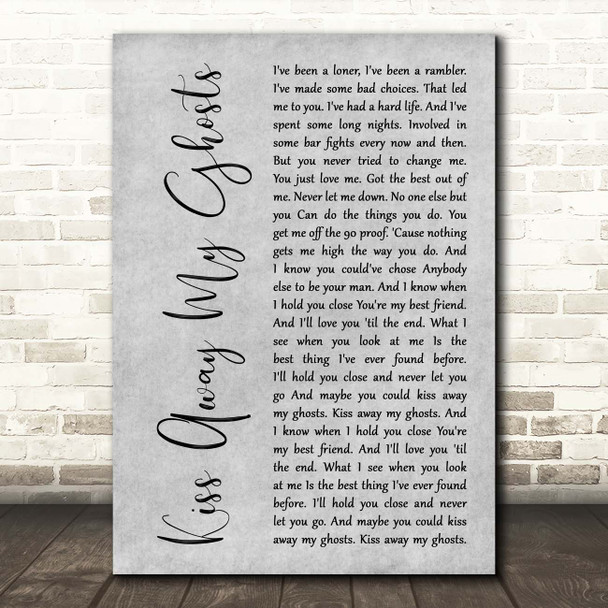 Creed Fisher Kiss Away My Ghosts Grey Rustic Script Song Lyric Print