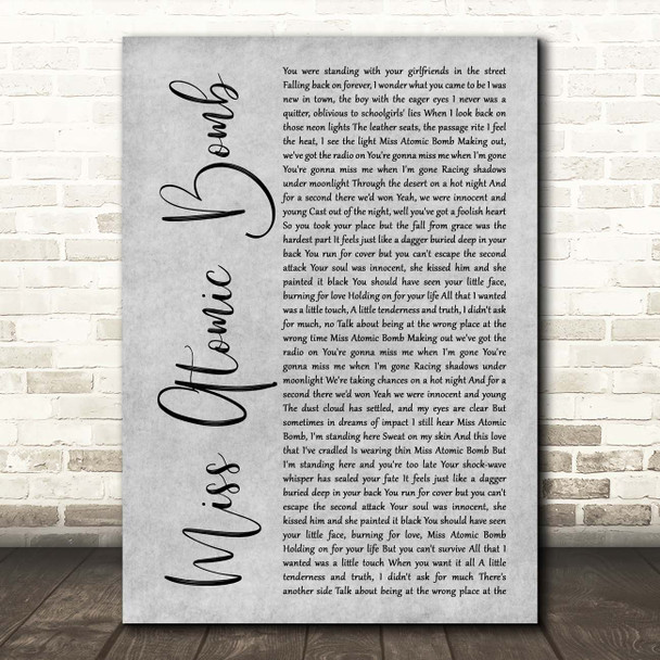 The Killers Miss Atomic Bomb Grey Rustic Script Song Lyric Print