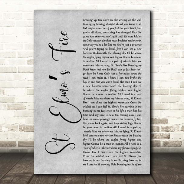 John Parr St. Elmos Fire Grey Rustic Script Song Lyric Print