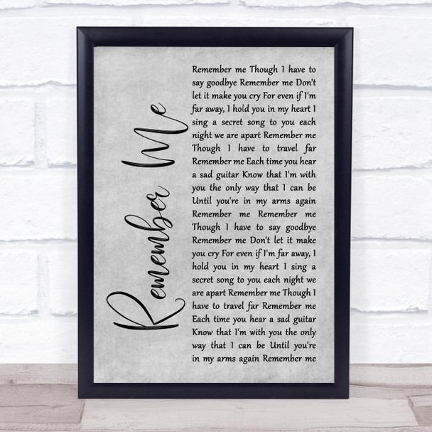 Gail Garcia Bernal Remember Me Grey Rustic Script Song Lyric Print