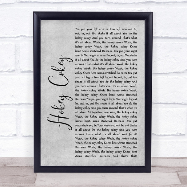 Black Lace Hokey Cokey Grey Rustic Script Song Lyric Print