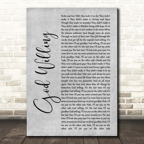 Dropkick Murphys God Willing Grey Rustic Script Song Lyric Print