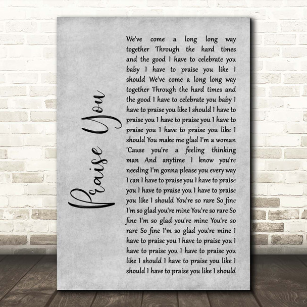 Hannah Grace Praise You Grey Rustic Script Song Lyric Print