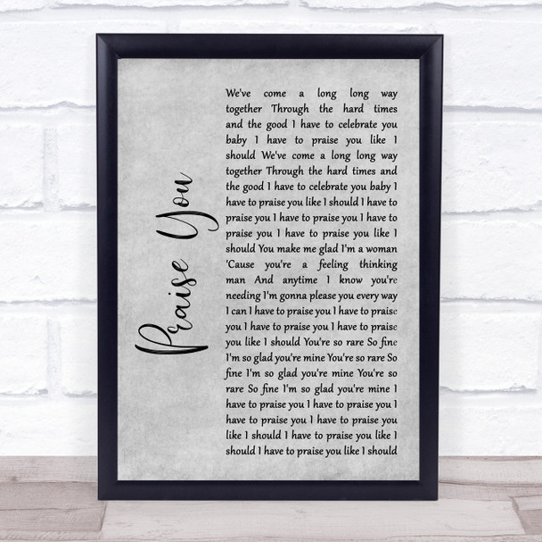 Hannah Grace Praise You Grey Rustic Script Song Lyric Print